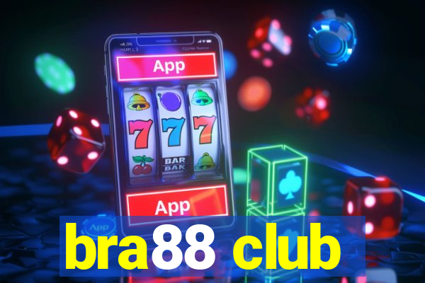 bra88 club