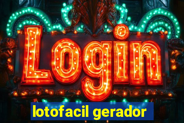 lotofacil gerador