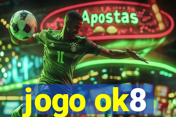 jogo ok8