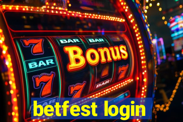 betfest login