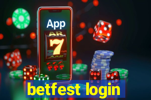 betfest login