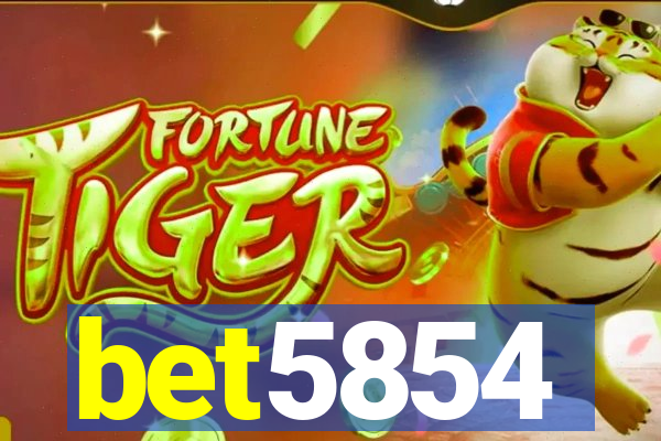 bet5854