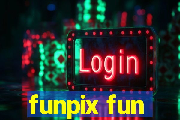 funpix fun