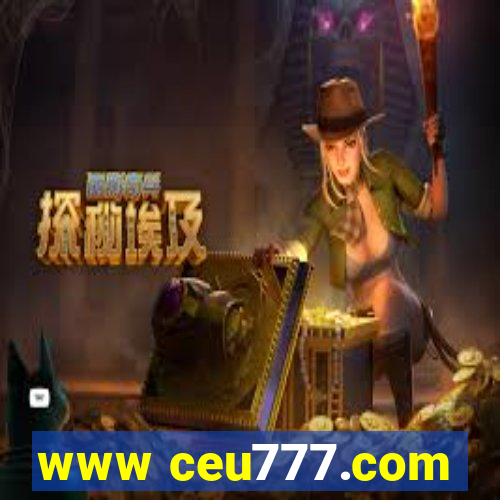 www ceu777.com