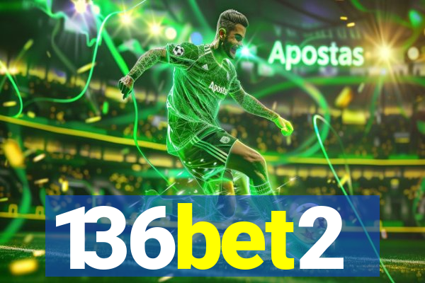136bet2