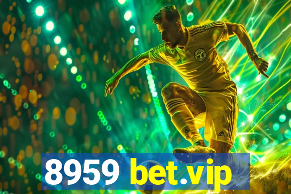 8959 bet.vip