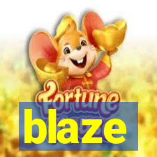 blaze
