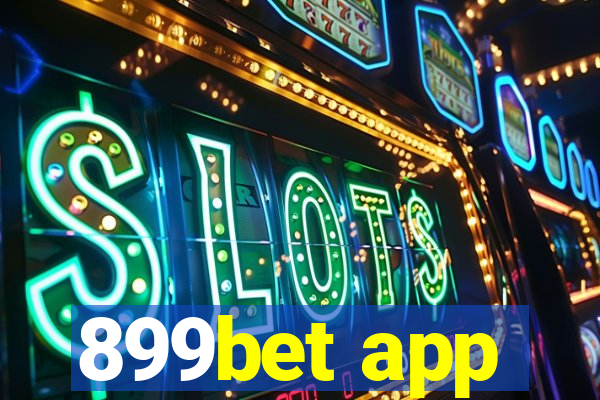 899bet app