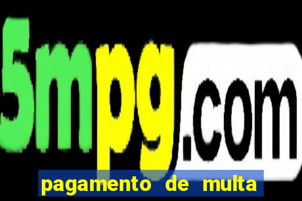 pagamento de multa detran rj