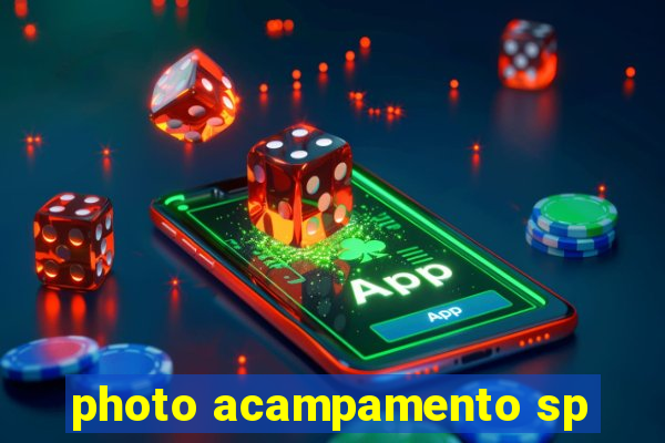 photo acampamento sp
