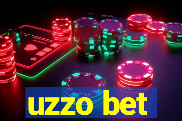 uzzo bet