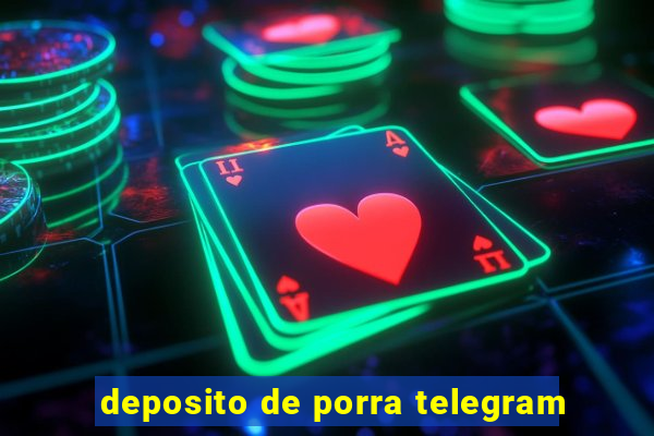 deposito de porra telegram