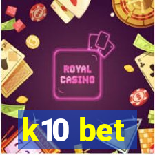 k10 bet