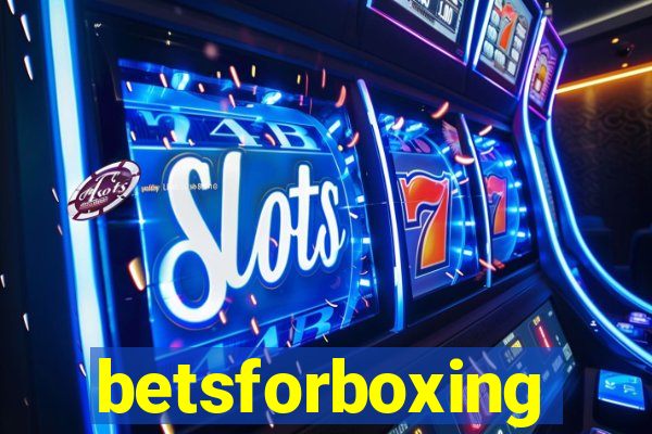 betsforboxing