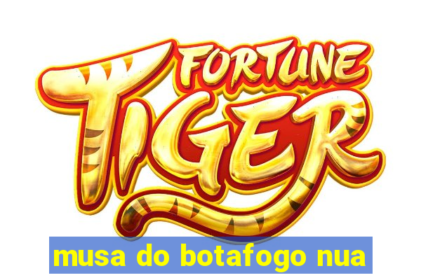musa do botafogo nua