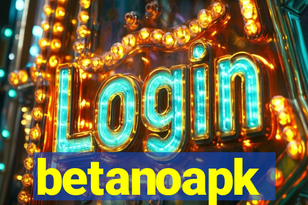 betanoapk