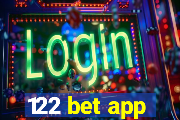 122 bet app