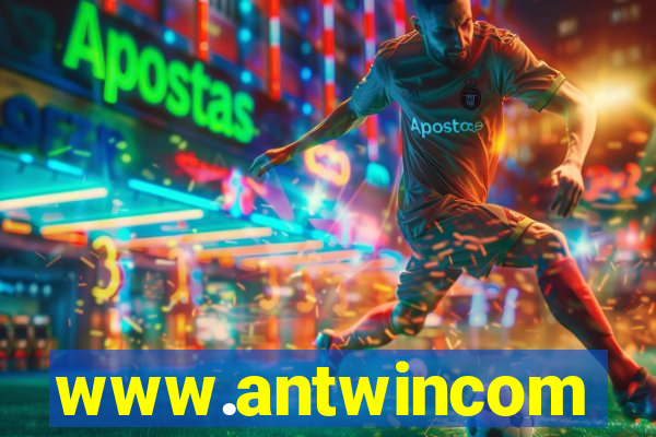 www.antwincom