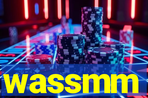 wassmm