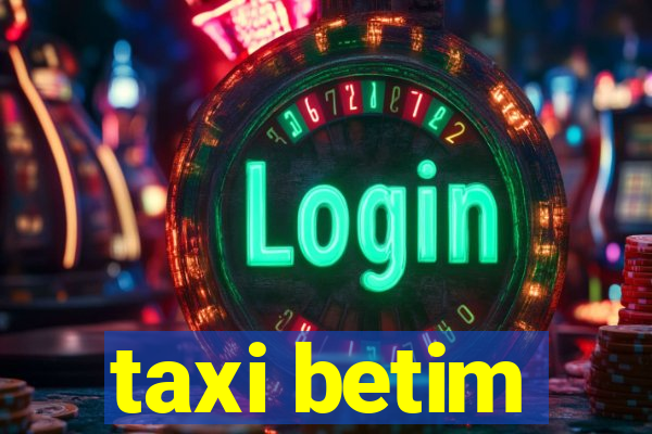 taxi betim