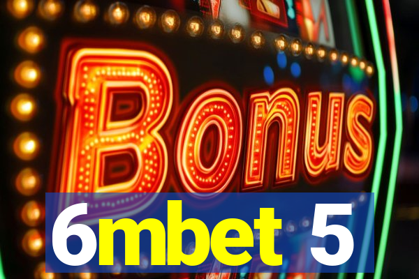 6mbet 5