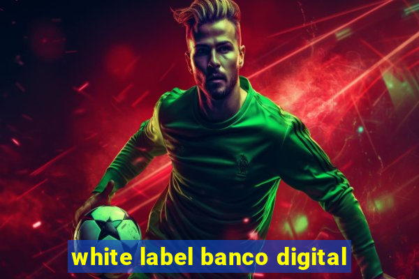 white label banco digital