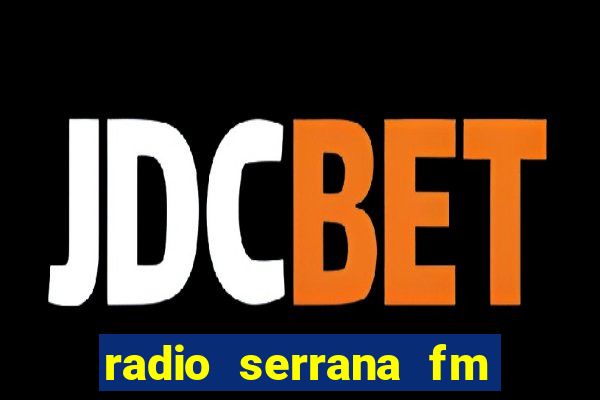 radio serrana fm jacobina bahia