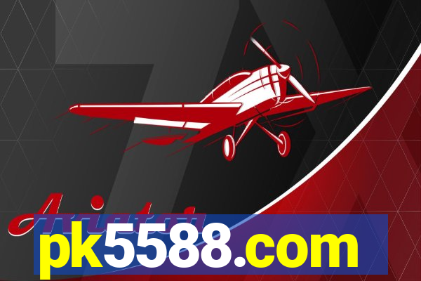 pk5588.com