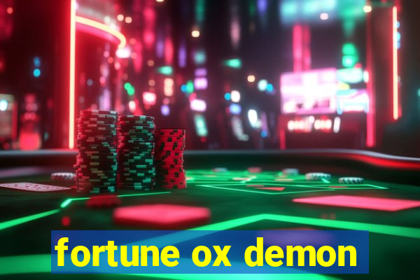 fortune ox demon