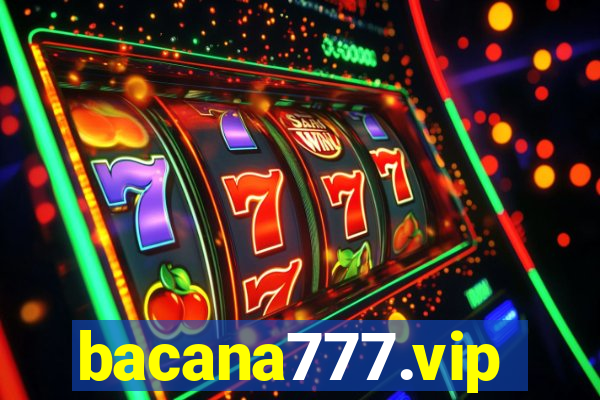 bacana777.vip