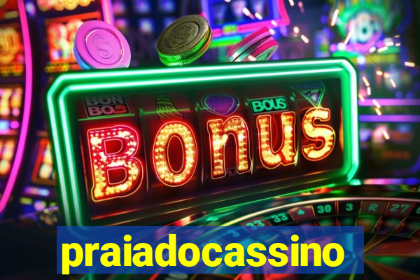 praiadocassino