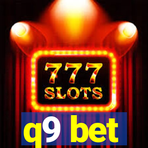 q9 bet