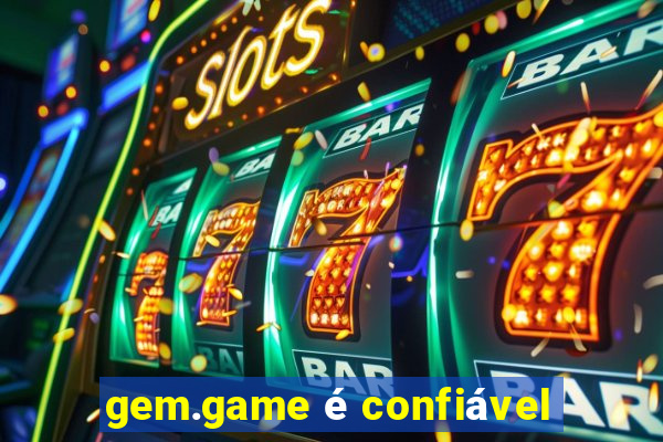 gem.game é confiável