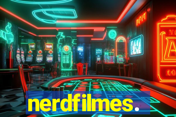 nerdfilmes.