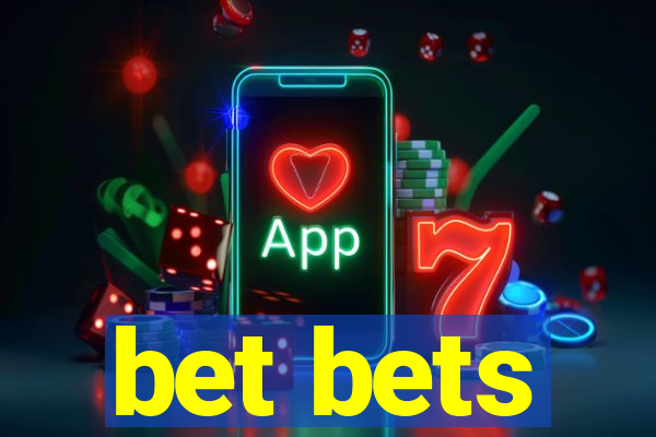 bet bets
