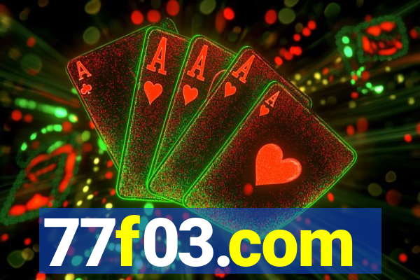77f03.com