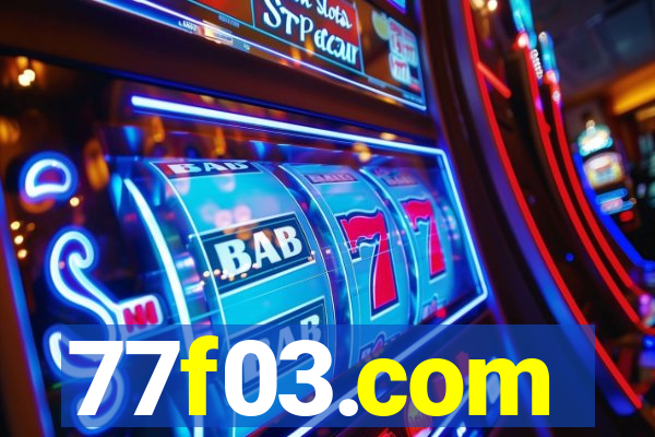 77f03.com