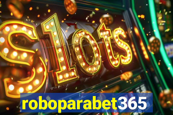 roboparabet365