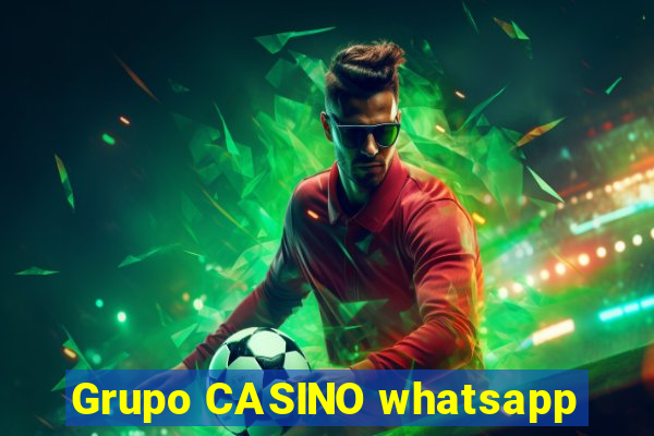 Grupo CASINO whatsapp