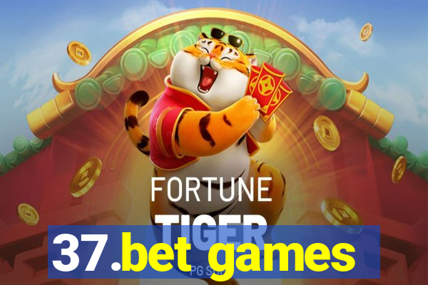 37.bet games