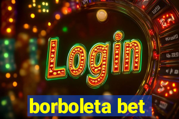 borboleta bet