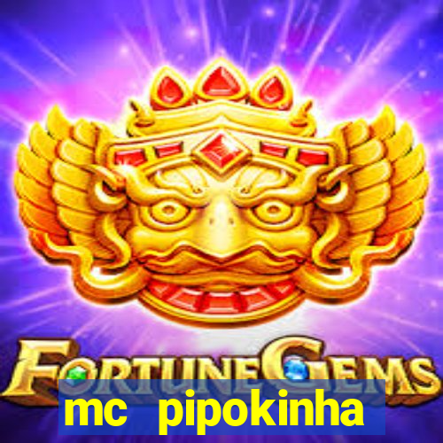 mc pipokinha telegram vazado