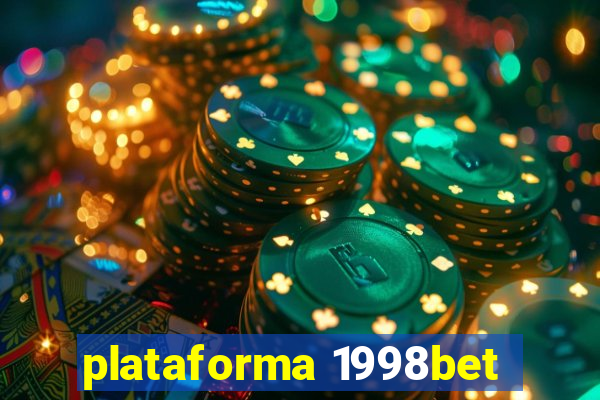 plataforma 1998bet