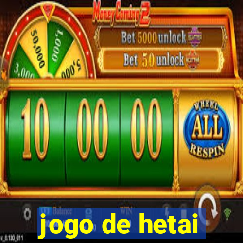 jogo de hetai