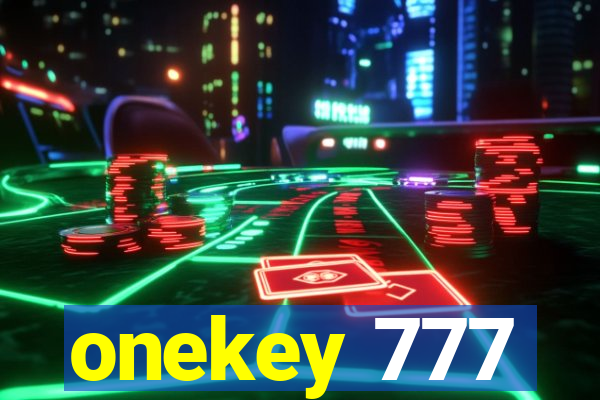 onekey 777