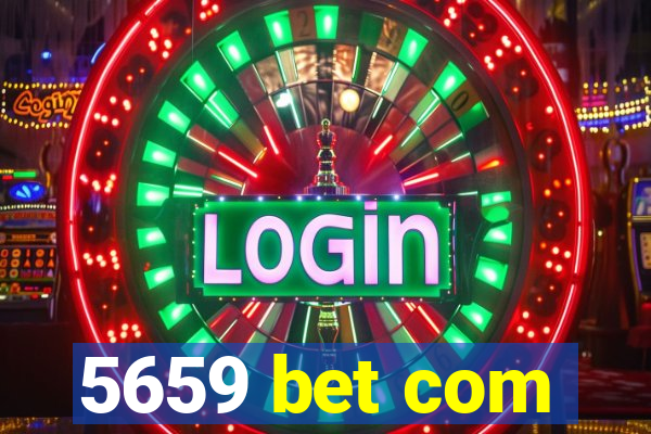 5659 bet com