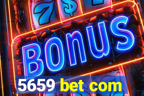 5659 bet com