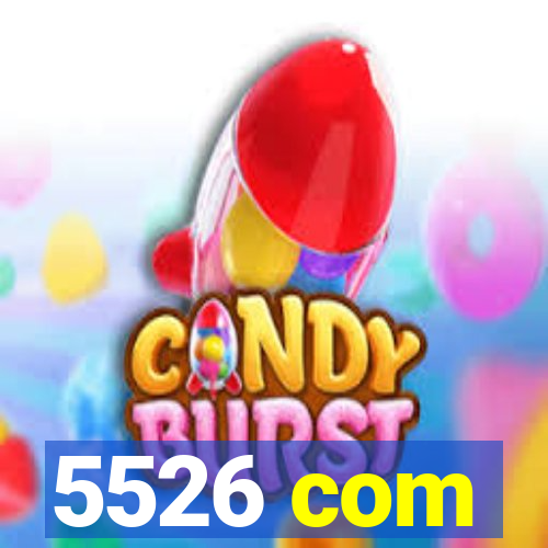 5526 com