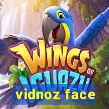vidnoz face