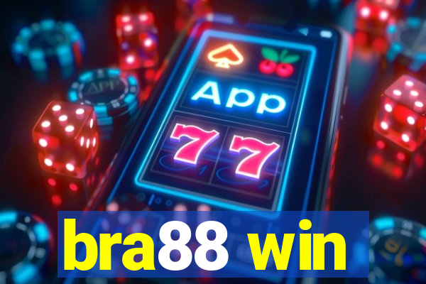bra88 win